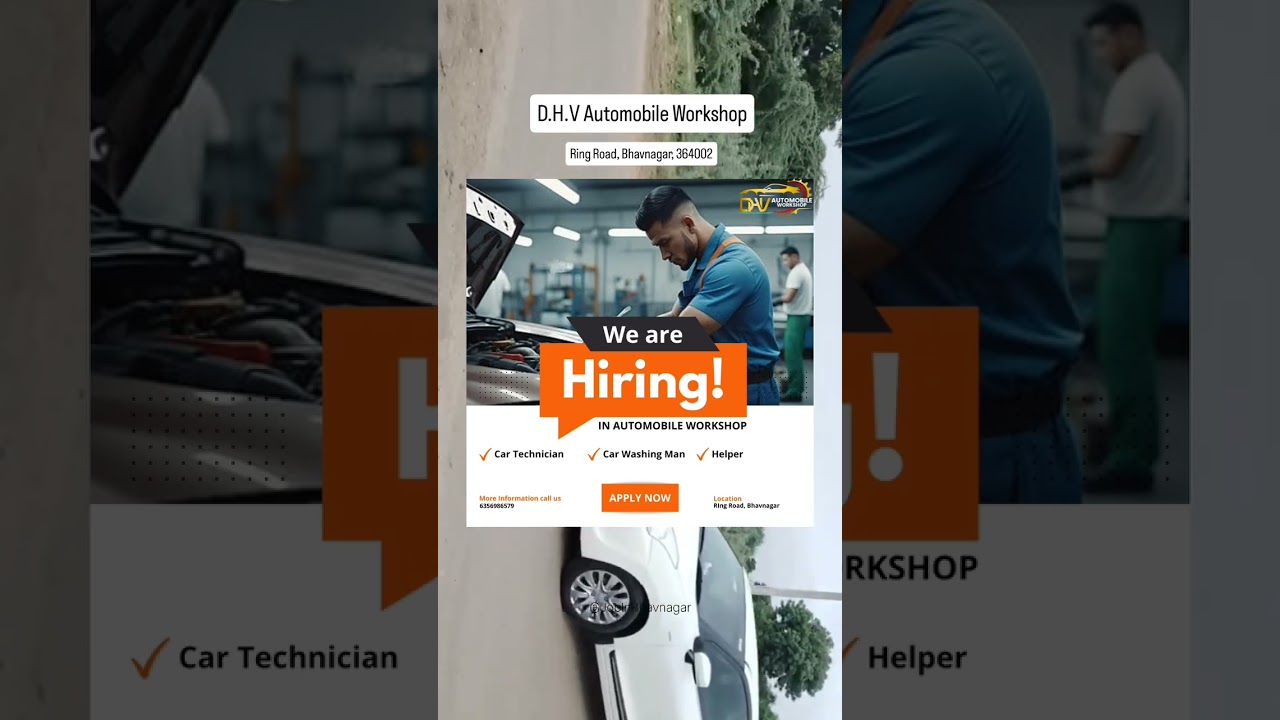 🚗 Join Our Team – We’re Hiring! 🔧DHV Automobile Workshop #bhavnagar #jobinbhavnagar #job