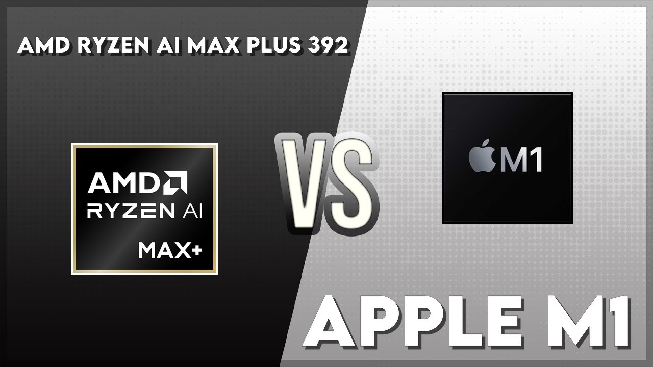 AMD Ryzen AI Max Plus 392 vs Apple M1 Technical Comparison - YouTube