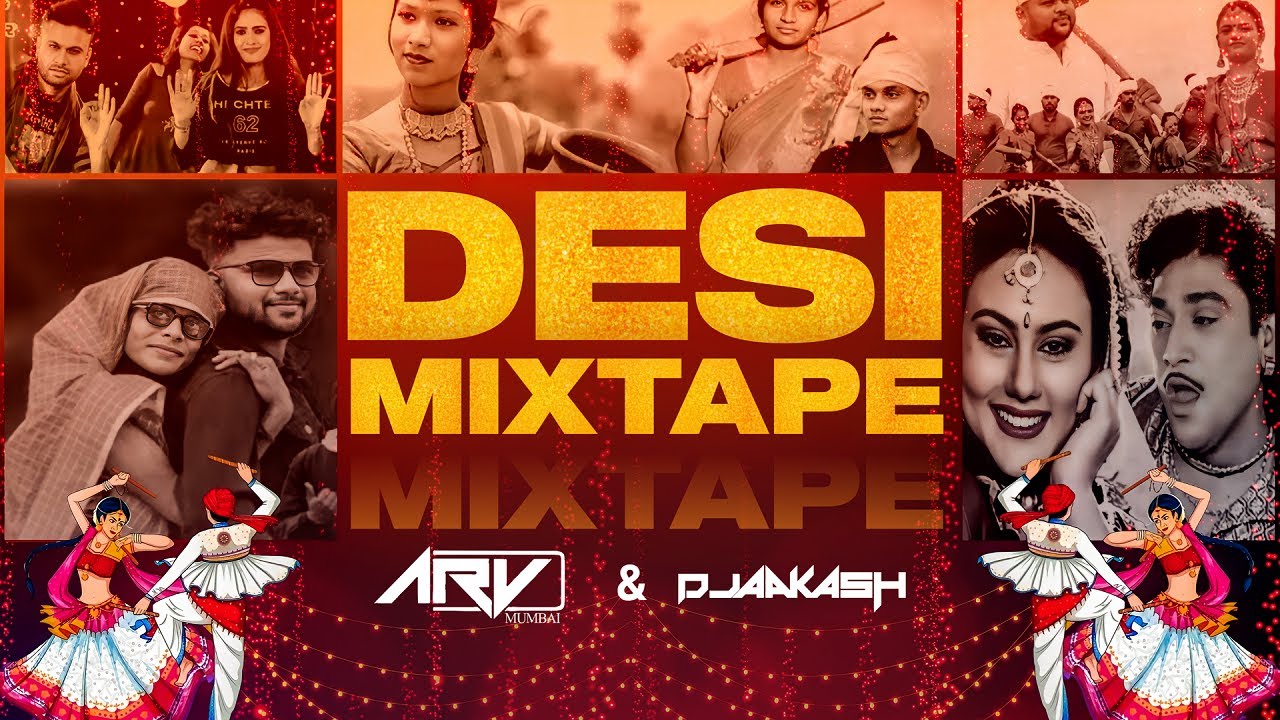 Desi Mixtap 2023  DJ Aakash Bardoli   DJ ARV Mumbai        Timli 