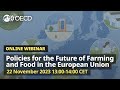 Oecd policies future farming food european union webinar 22112023