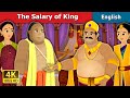 The Salary Of King Story in English | Stories for Teenagers | English Fairy Tales