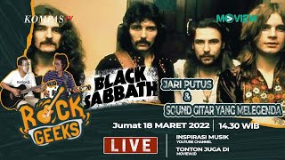 LIVE - Black Sabbath: Jari Putus dan Sound Gitar yang Melegenda - ROCK GEEKS