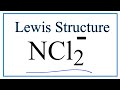 NCl2- Lewis Structure Concepts