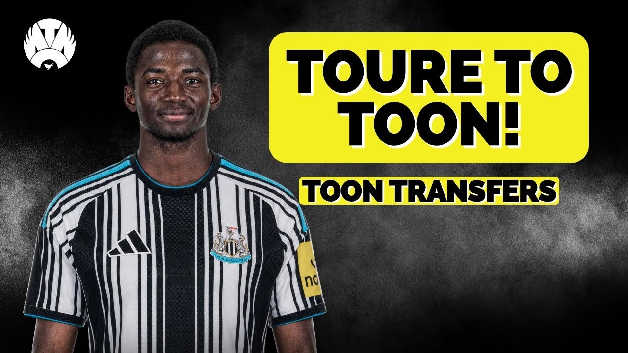 Bazoumana Toure MEDICAL At Newcastle! ASTONISHING Tonali Quotes!! Toon Transfers