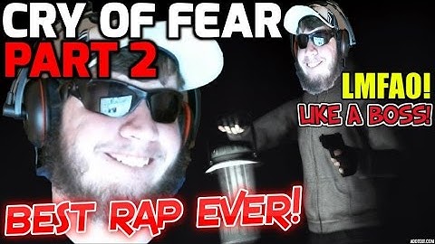 Cry Of Fear | Gameplay Walkthrough | Part 2 | BEST RAP SONG EVER - SDB Let