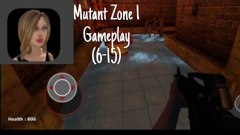 Mutant Zone 1 Gameplay (6-15) - Enax Games