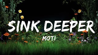 MOTi - Sink Deeper (Lyrics) ft. Icona Pop  | Best Vibing Music