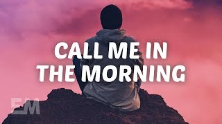 Video thumbnail of "Billy Lockett - Call Me In The Morning (Lyrics)"