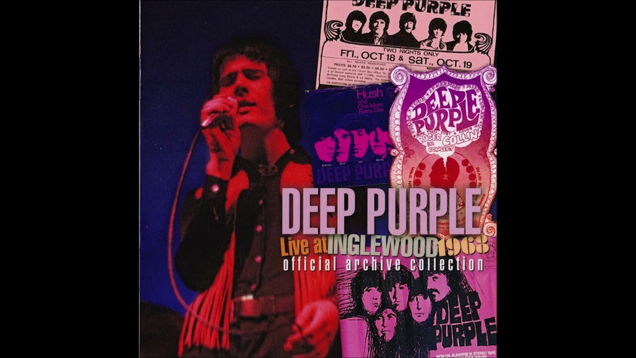 ディープ・パープル / リヴァー・ディープ・マウンテン・ハイ Deep Purple - River Deep, Mountain High (Live at Inglewood, Fri