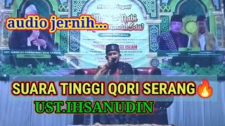 Download Lagu qori viral serang banten ust.ihsanudin acara phbi maulid nabi muhammad SAW 2025 MP3