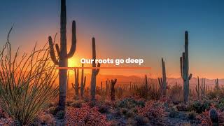 Maricopa County: Our Roots Go Deep