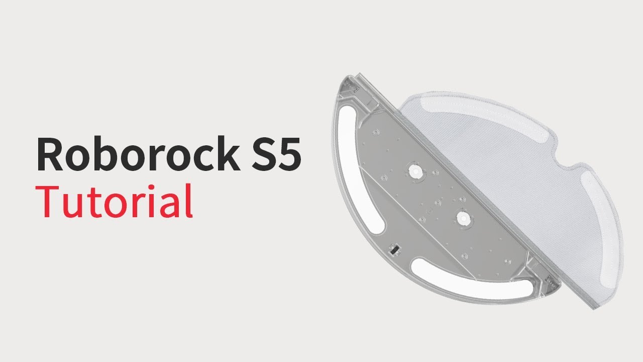 Roborock S5 — How to Use Mopping System 