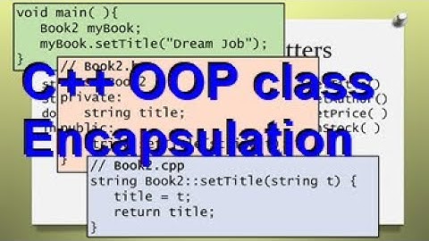 C++ OOP Encapsulation - part 2/4