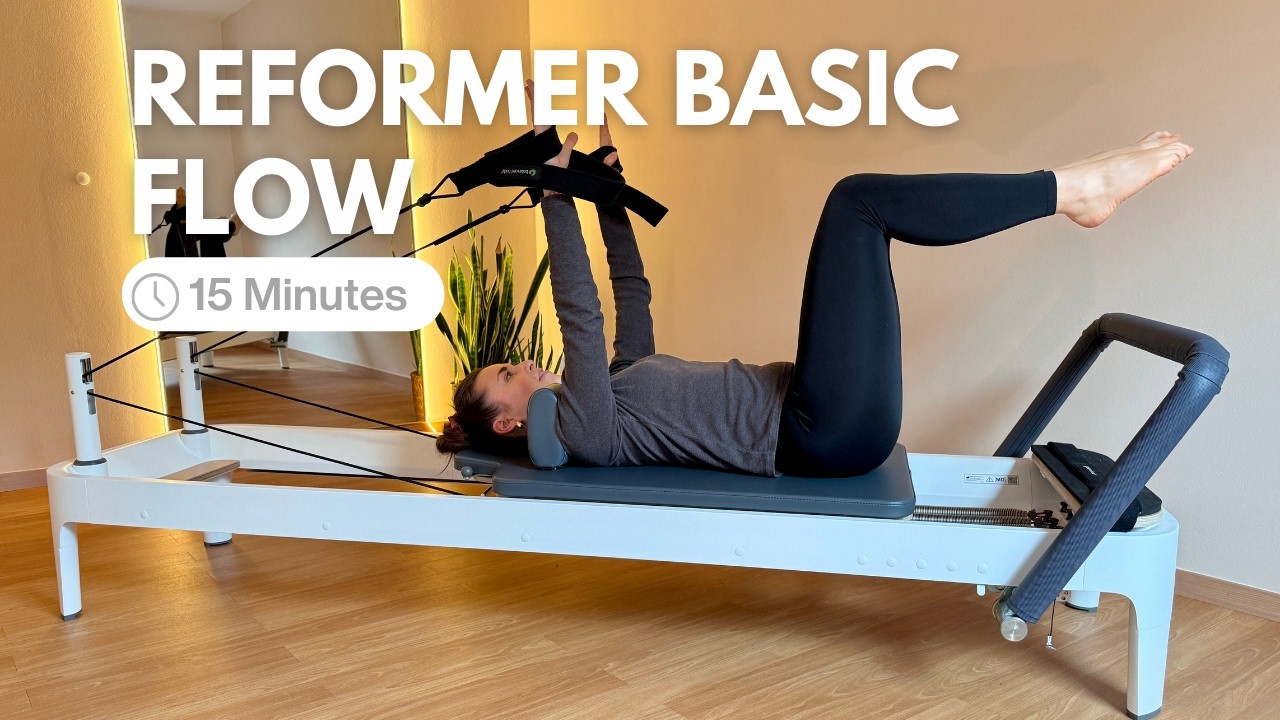 15-Min Reformer Pilates Basic Flow | Beginner-Friendly Full Body Workout