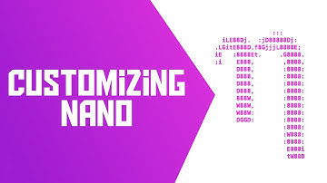 How to Customize Nano