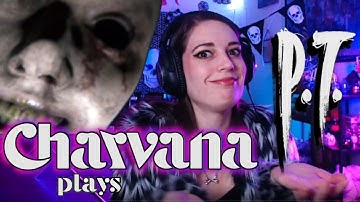 P.T. Silent Hill Playable Teaser Playthrough with Commentary - Charvana Plays!