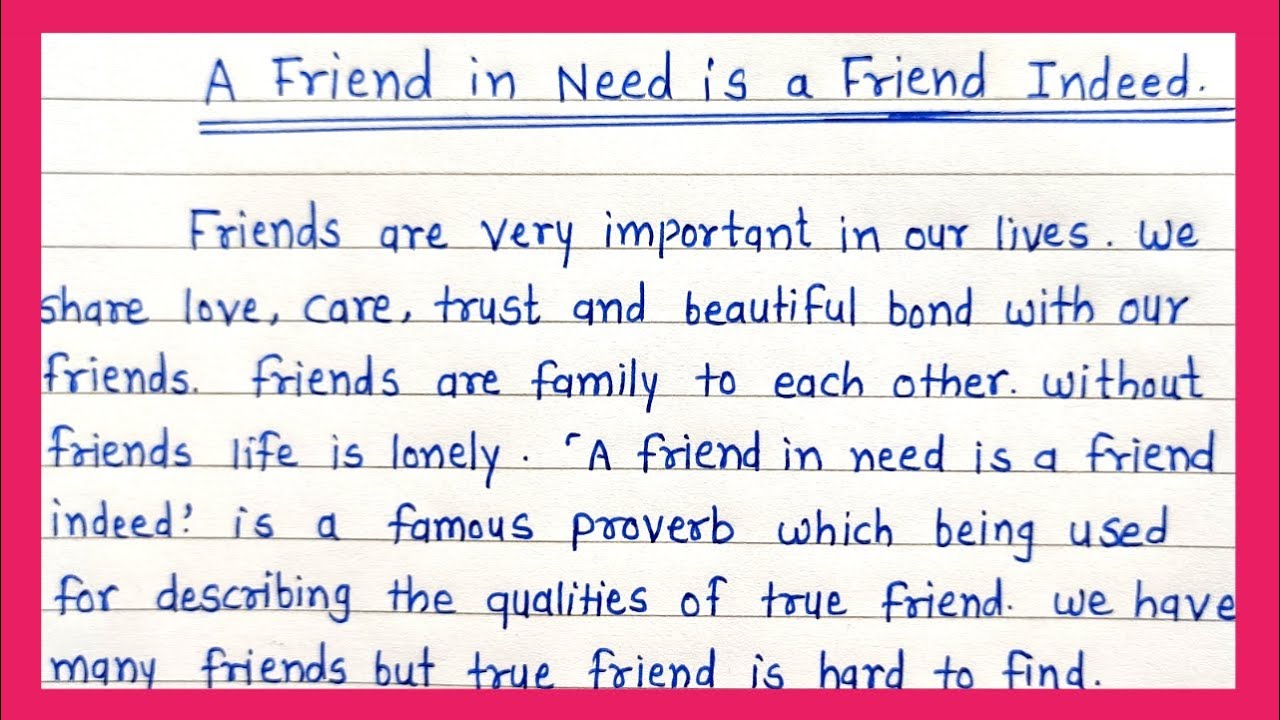 an essay on friend in need