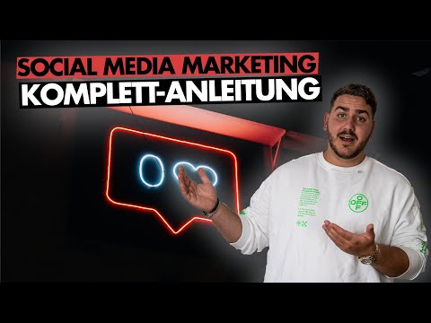 Social Media Marketing Komplett-Anleitung (Social Media 2021/2022)