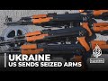 The US sends seized Iranian weapons to Ukraine