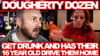 Dougherty Dozen Get Drunk And Let Their 16 Year Old Drive The Whole Family With Learners Permit!