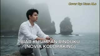 Novia Kolopaking - Biar Kusimpan Rinduku | Hans Ale Cover Version