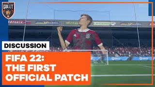 The First FIFA 22 Patch Is Coming!  | What To Expect?!