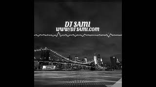DJ SAMI 2021 (BB)