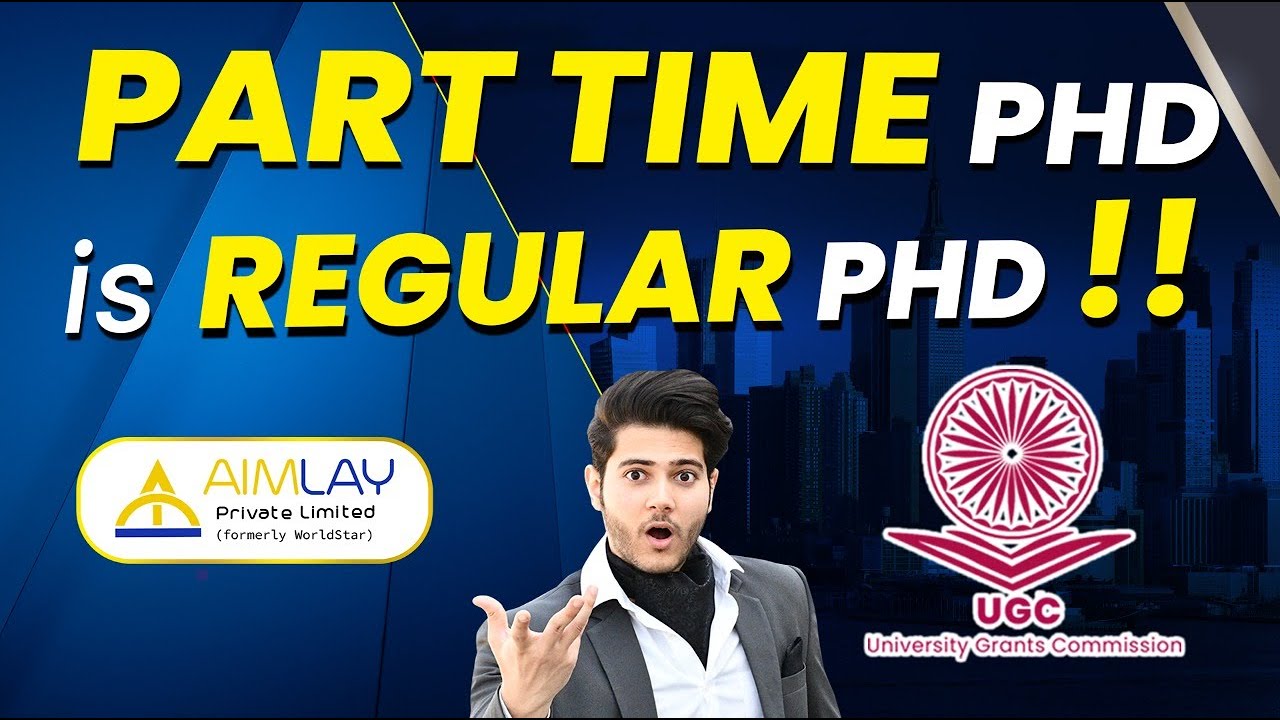 part time phd rules ugc