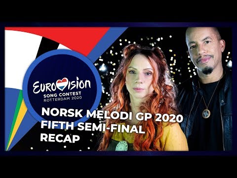 Norsk Melodi Grand Prix 2020 (Norway) | Fifth Semi-Final | RECAP