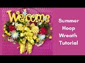 How to Make a Hoop Wreath - DIY Hoop Wreath - Summer Wreath Ideas