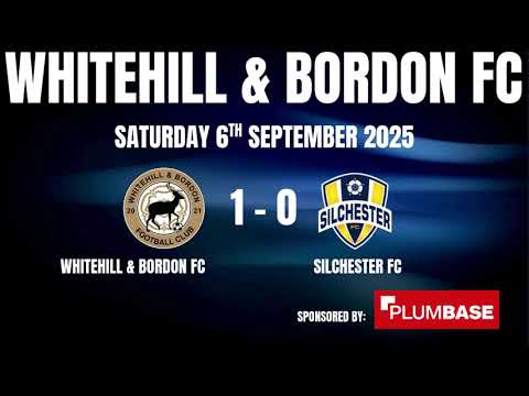 Whitehill & Bordon FC 1-0 Silchester FC   6th Sept 2025