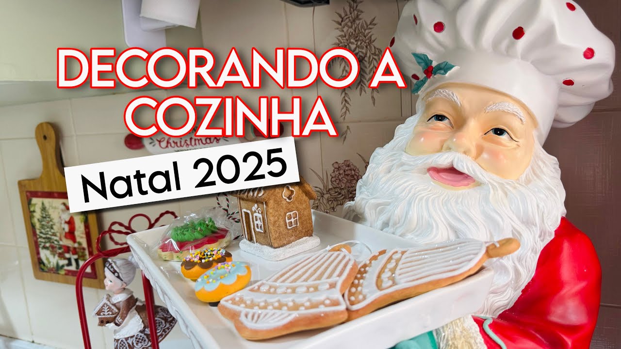 NATAL 2025 DECORANDO A COZINHA TEMA DOCE NATAL #natal2025 #decoraçãodenatal 