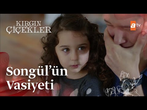 Songül'ün, Güney'e duygusal mesajı | Kırgın Çiçekler Mix Sahneler