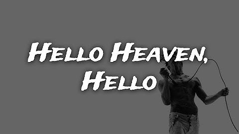 YUNGBLUD - Hello Heaven, Hello [Lyrics]