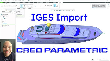 Creo Parametric - Import IGES Files | Data Exchange