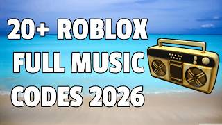 20+ Roblox Full Music Codes/IDs (June 2026) *WORKING* ROBLOX ID