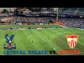 Crystal Palace Vs Sevilla Palace In USA 2023 Comerica Park Detroit MI 