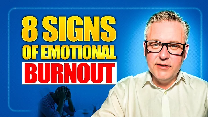 Eight Signs of Emotional Burnout thumbnail