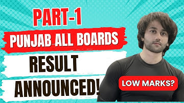 1st Year Result 2025 Punjab Boards I 11 Class Result 2025 I Low Marks in 1st Year What to do Next