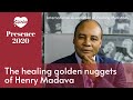 The healing golden nuggets of Henry Madava - IAHM Presence 2020