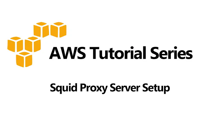 Squid Proxy Server Setup And Authentication