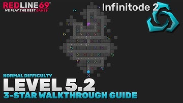 Infinitode 2 | Level 5.2 - Normal Difficulty | 3-Star Guide | Redline69 Games