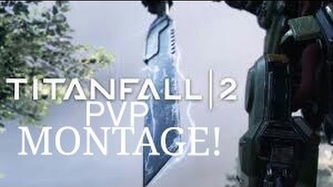 TitanFall 2 PVP Montage! [Pre Alpha Tech Test]