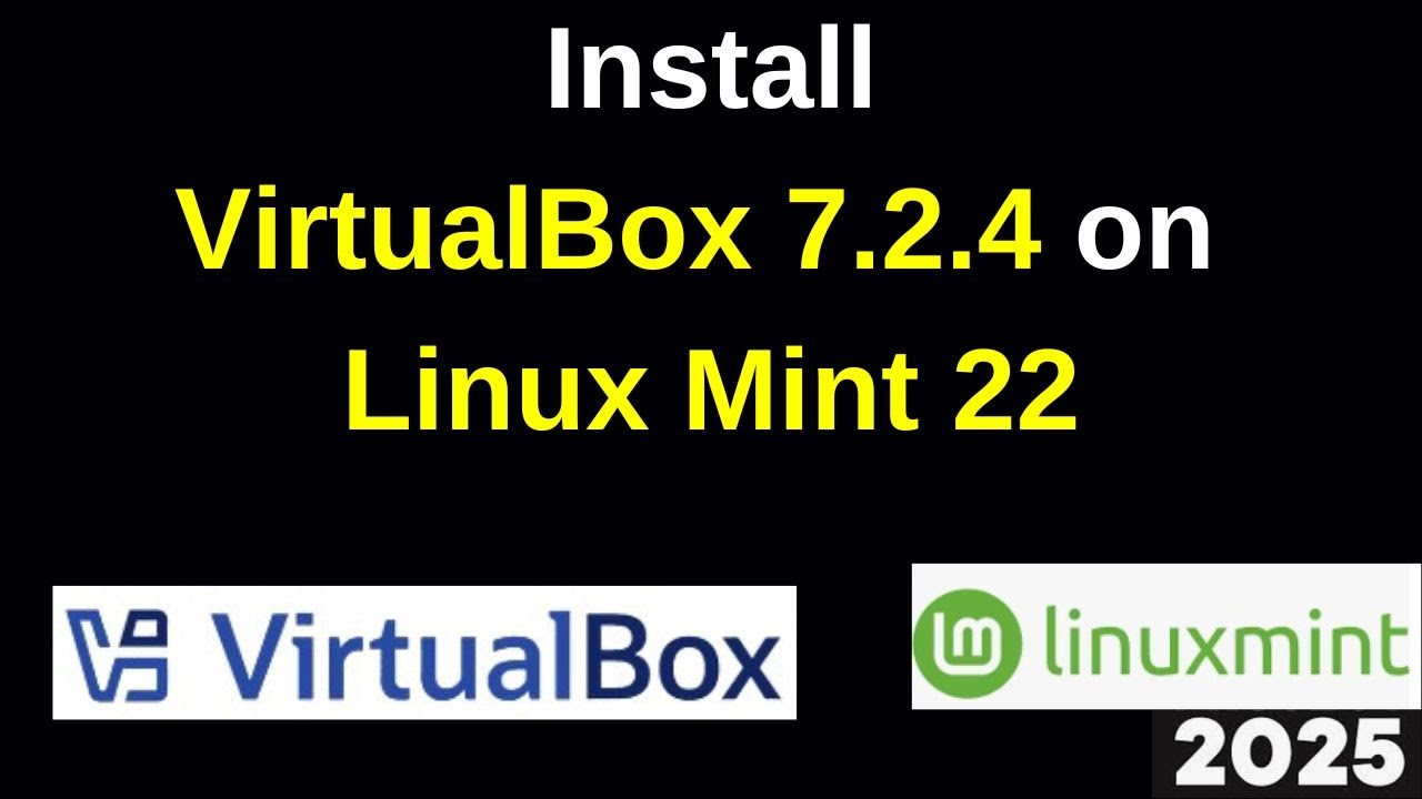 Как загрузить и установить пакет расширений VirtualBox 7.2.4 в Linux Mint 22 | Пошаговое руководство