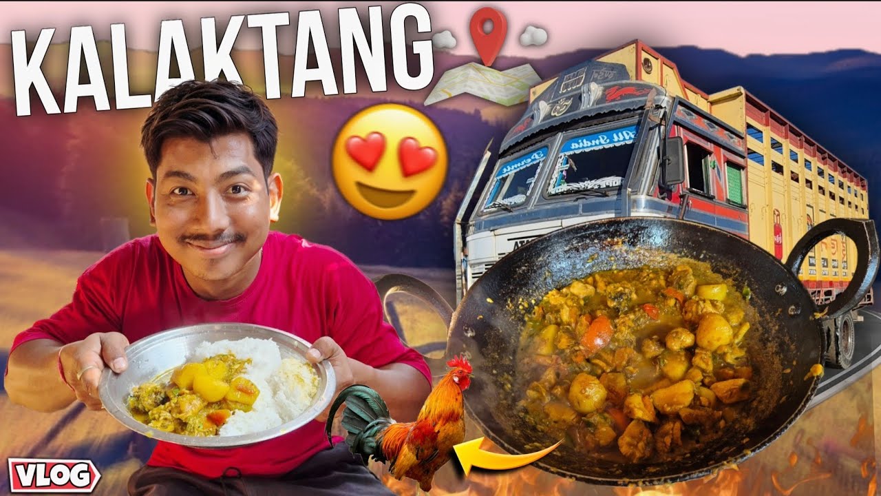 North Guwahati To Kalaktang Trip 🔥🥰 Truck Life Style Vlog 🚚 @AjayBoro28 