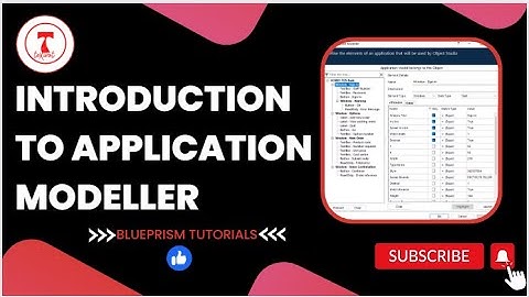 Introduction to Application Modeller in Blue Prism