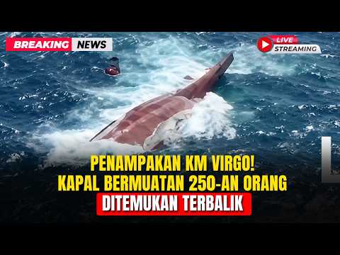 Kapal Motor Virgo Muat 250an Penumpang Ditemukan dengan Kondisi Terbalik | Breaking News | 13/09