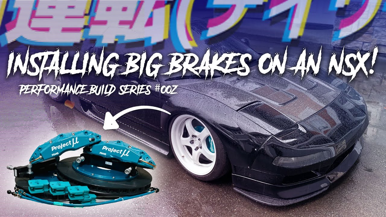 We install a BIG BRAKE KIT on an NSX! - YouTube