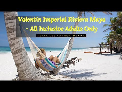 Video: Alojarse en el Valentin Imperial Maya