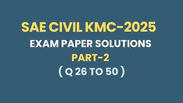 [ Part-2] KMC SAE Civil - 2025 Exam Paper Solutions ||